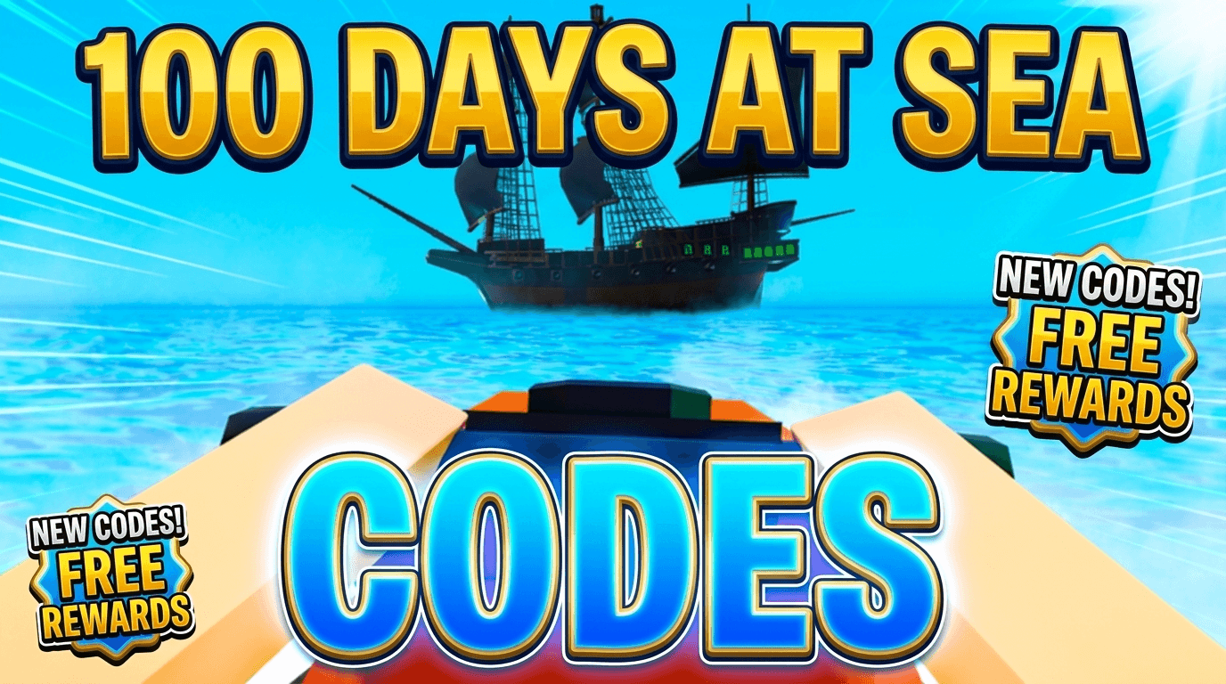 100 Days At Sea Codes July 2026 RoCodes